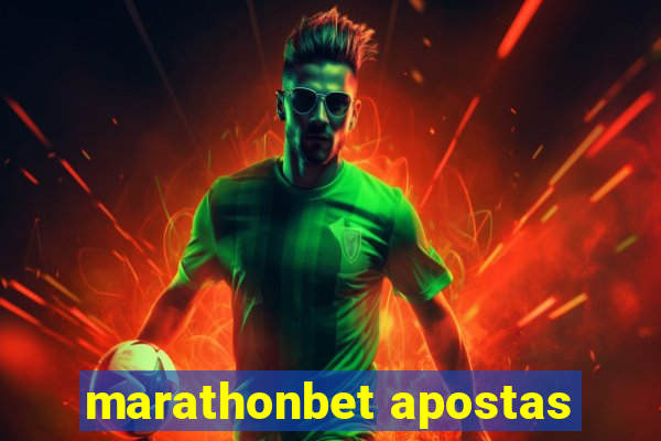 marathonbet apostas